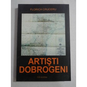 ARTISTI DOBROGENI - FLORICA CRUCERU - (autograf si dedicatie)